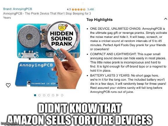 WHAT | DIDN’T KNOW THAT AMAZON SELLS TORTURE DEVICES | image tagged in blank white template | made w/ Imgflip meme maker