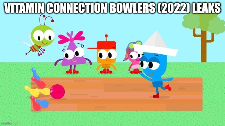 Vitamin Connection Bowlers Leak | VITAMIN CONNECTION BOWLERS (2022) LEAKS | image tagged in asthma | made w/ Imgflip meme maker