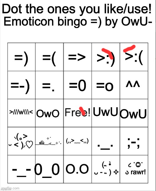 Where was :) :3 and :| | image tagged in dot the ones you like/use emoticons bingo by owu | made w/ Imgflip meme maker