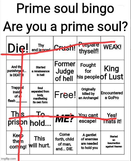 :P | image tagged in prime soul bingo | made w/ Imgflip meme maker