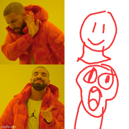 Drake Hotline Bling Meme | image tagged in memes,drake hotline bling | made w/ Imgflip meme maker