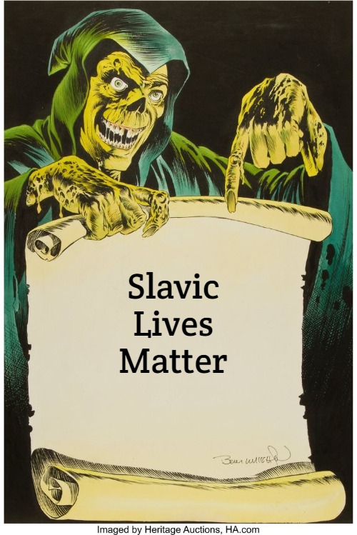 Comic Skeleton Scroll | Slavic Lives Matter | image tagged in comic skeleton scroll,slavic | made w/ Imgflip meme maker