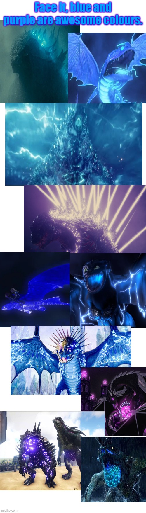 blue and purple | Face it, blue and purple are awesome colours. | image tagged in blue,purple,colours,godzilla,httyd,kaiju | made w/ Imgflip meme maker