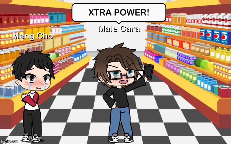 Male Cara was taking a selfie in front of the shoplifter. | image tagged in pop up school 2,pus2,male cara,meng cho,xtra power,shoplifting | made w/ Imgflip meme maker