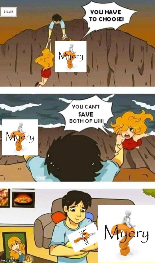 Myery | made w/ Imgflip meme maker