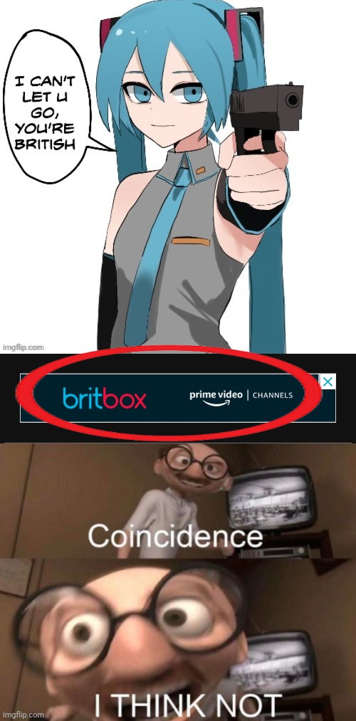 image tagged in coincidence i think not | made w/ Imgflip meme maker