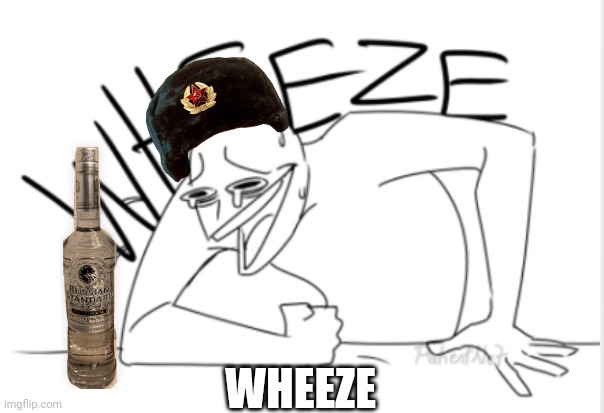 Soviet Guy Wheeze | WHEEZE | image tagged in wheeze | made w/ Imgflip meme maker