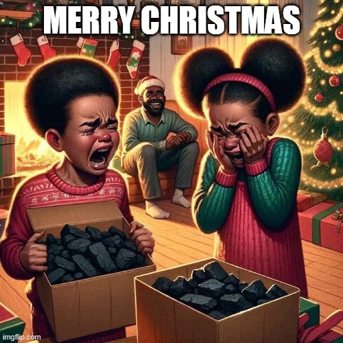 Merry Christmas | MERRY CHRISTMAS | image tagged in christmas,funny,merry christmas,coal,gifts,christmas presents | made w/ Imgflip meme maker