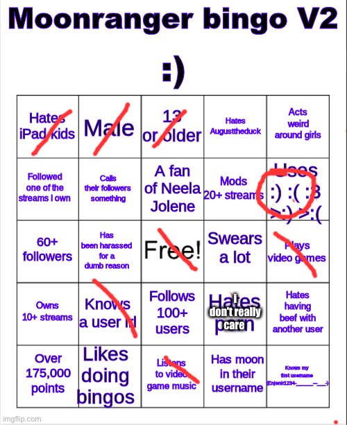 if you spam it then that's annoying but if it isn't bothering me idc | i don't really care | image tagged in moonranger bingo v2 | made w/ Imgflip meme maker