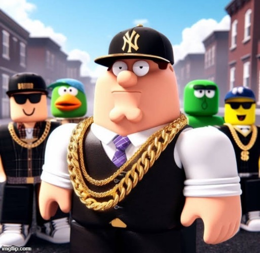 peterblox | made w/ Imgflip meme maker