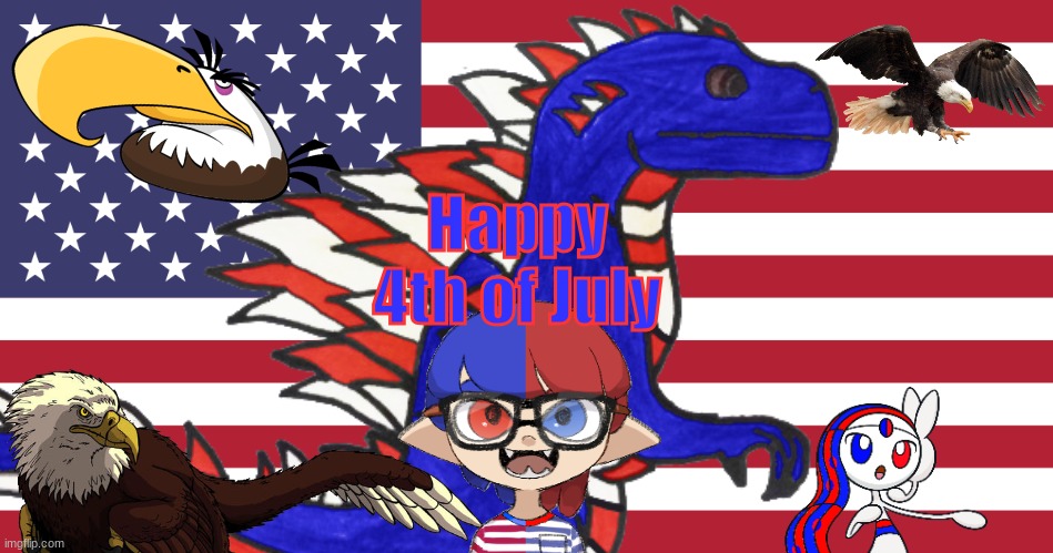 A 4th of July thingy I made.mp3 | made w/ Imgflip meme maker