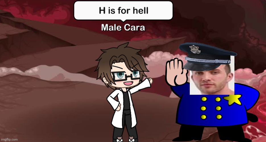 Male Cara sends the UTTP to hell. | image tagged in pop up school 2,pus2,x is for x,male cara,uttp | made w/ Imgflip meme maker