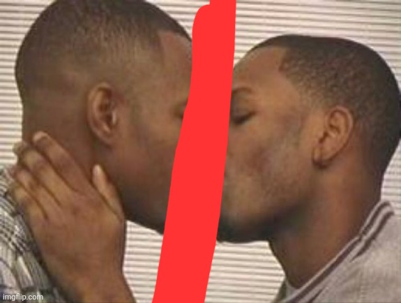 2 gay black mens kissing | image tagged in 2 gay black mens kissing | made w/ Imgflip meme maker