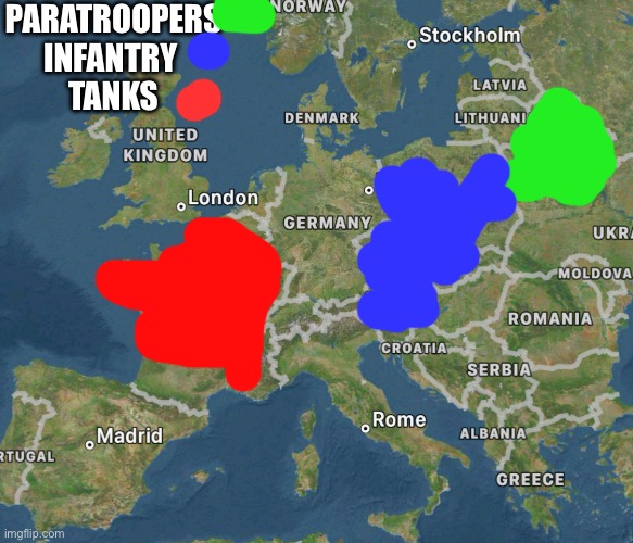 PARATROOPERS
INFANTRY 
TANKS | made w/ Imgflip meme maker