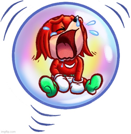 Posting every Sonic babies template until I’m banned | image tagged in baby knuckles crying in the bubble | made w/ Imgflip meme maker