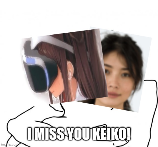 Katie Martinez is Keiko's classmate. | I MISS YOU KEIKO! | image tagged in memes,pop up school 2,pus2,katie martinez,keiko,i miss you | made w/ Imgflip meme maker