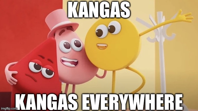 Roo? | KANGAS; KANGAS EVERYWHERE | image tagged in x x everywhere colourblocks,kangaroo,australia,meanwhile in australia,winnie the pooh | made w/ Imgflip meme maker