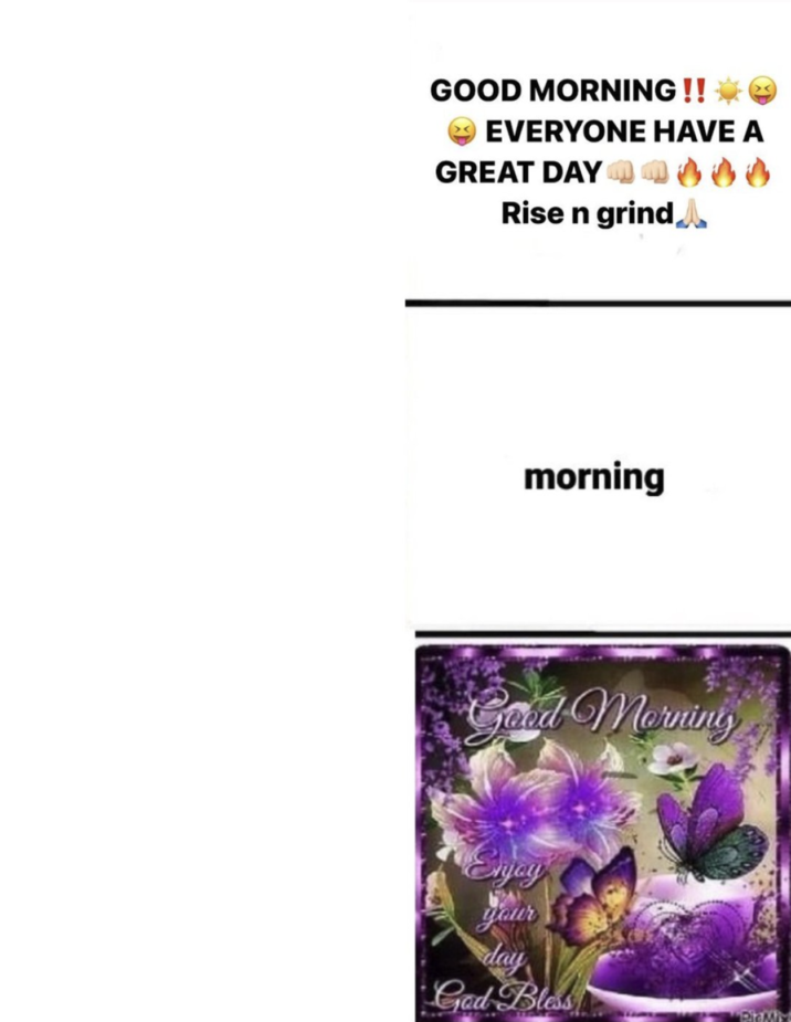 morning Blank Meme Template