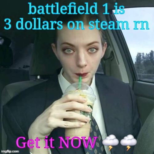 houses | battlefield 1 is 3 dollars on steam rn; Get it NOW 🌩🌩 | image tagged in houses | made w/ Imgflip meme maker