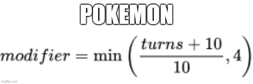 timer ball math | POKEMON | image tagged in pokemon | made w/ Imgflip meme maker