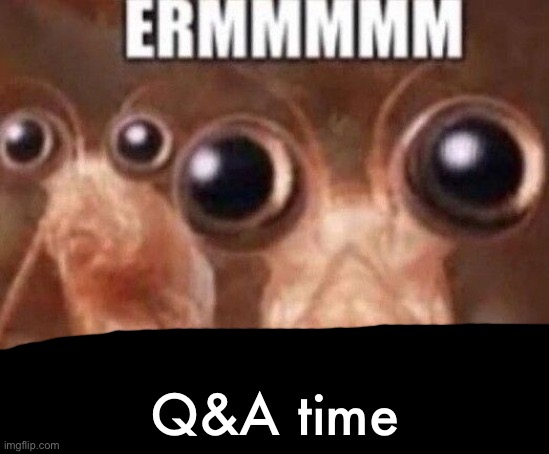 Krill Yourself | Q&A time | made w/ Imgflip meme maker