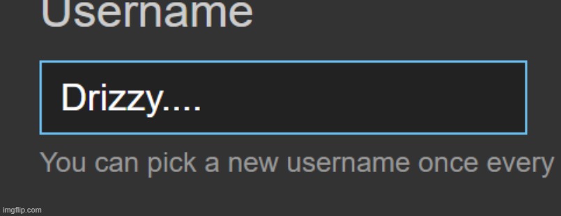 or i can do the funny older name trend | made w/ Imgflip meme maker