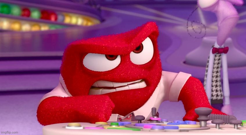 Inside Out Anger | image tagged in inside out anger | made w/ Imgflip meme maker