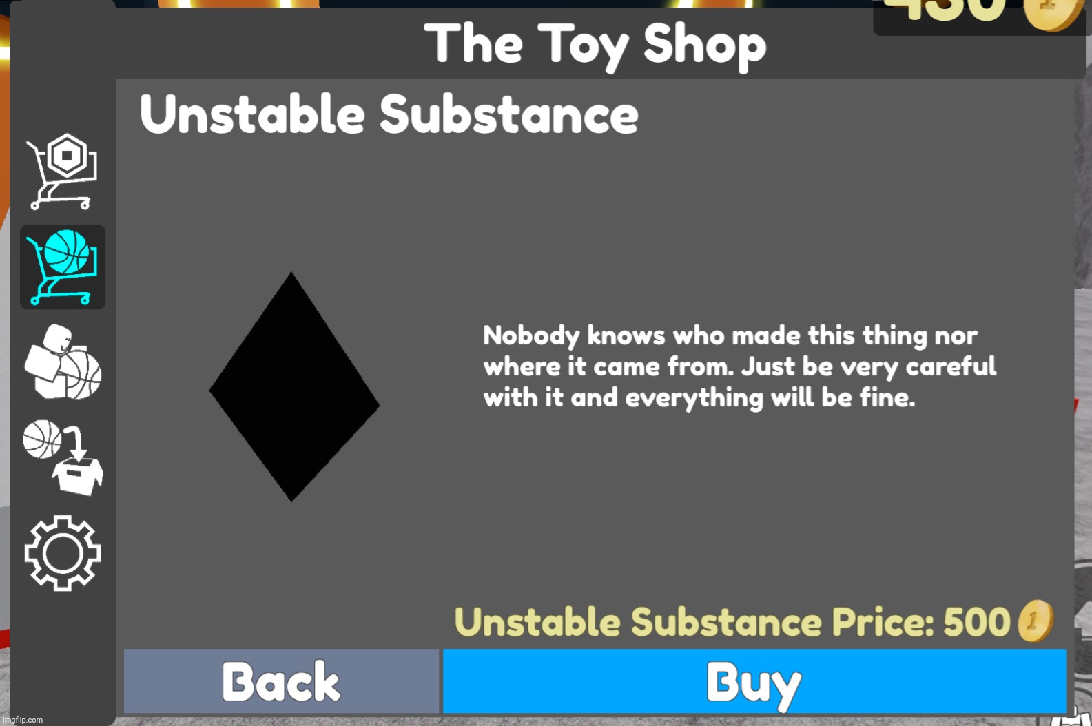 Ah yes, the unstable substance for only 500 coins..what a steal! | made w/ Imgflip meme maker