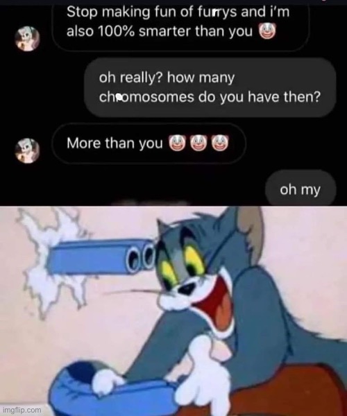 I’m smorter | image tagged in smart,stupid,chromosomes | made w/ Imgflip meme maker