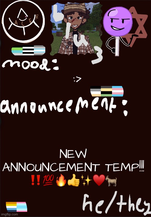 blu3’s temp | :>; NEW ANNOUNCEMENT TEMP!!! ‼️💯🔥👍✨♥️🐐 | image tagged in blu3 s temp | made w/ Imgflip meme maker