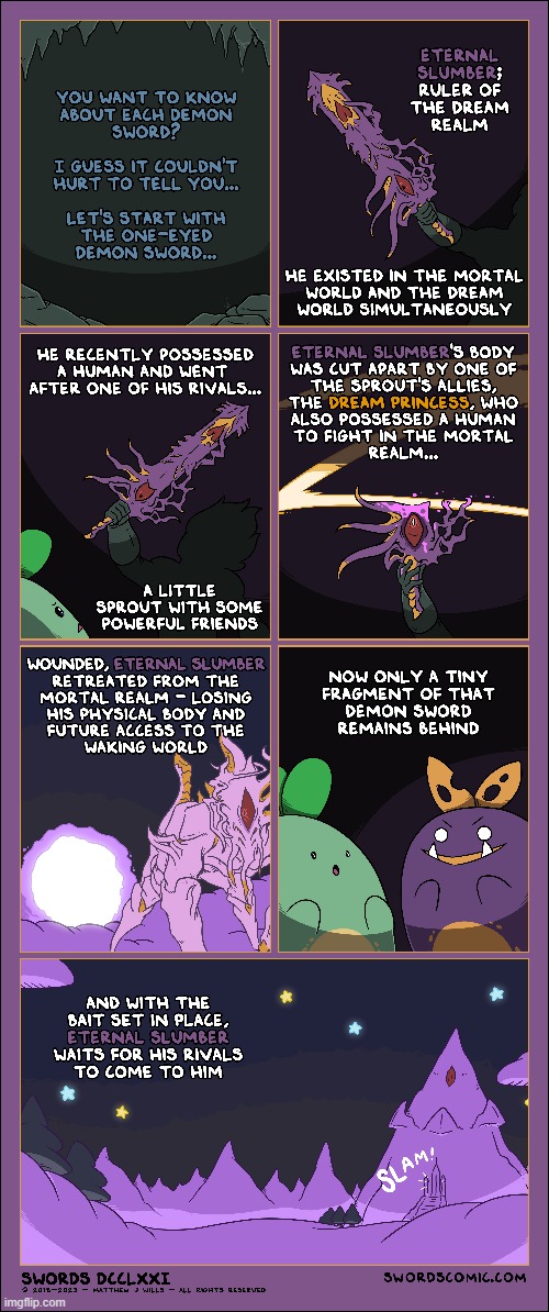 A recap of the previous comics | image tagged in swords,eternal,slumber,sprouts,dream,princess | made w/ Imgflip meme maker