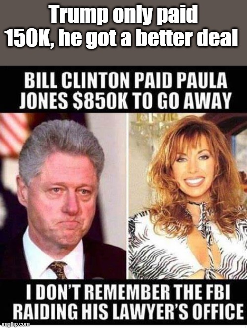 Trump only paid 150K, he got a better deal | made w/ Imgflip meme maker
