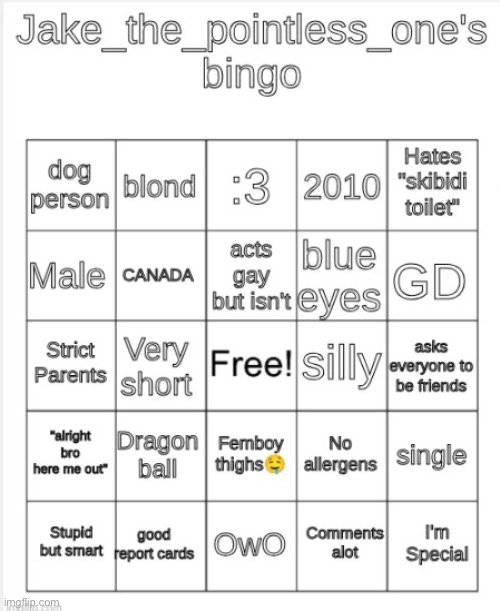 My old bingo lmao | image tagged in jake_the_pointless_one's bingo | made w/ Imgflip meme maker