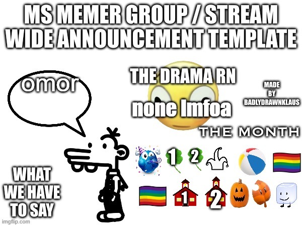 Ms Memer Announcement | none lmfoa; omor | image tagged in ms memer announcement | made w/ Imgflip meme maker