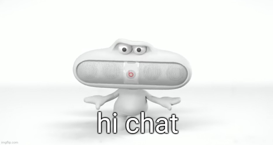 "kys!" | hi chat | image tagged in kys | made w/ Imgflip meme maker