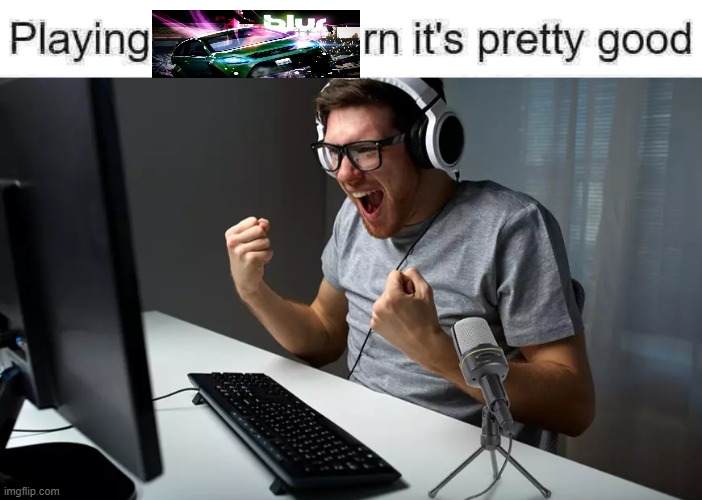 playing ___ rn it's pretty good but it's actually good | image tagged in playing ___ rn it's pretty good but it's actually good | made w/ Imgflip meme maker