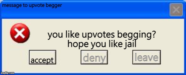 Fun steam will wage warr agains you | image tagged in for upvote beggers | made w/ Imgflip meme maker