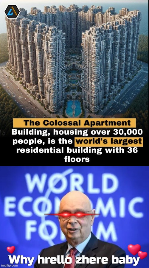 The Regent International apartment building in Hangzhou, China. Yup, the WEF is a fan | Why hrello zhere baby | image tagged in wef,china | made w/ Imgflip meme maker