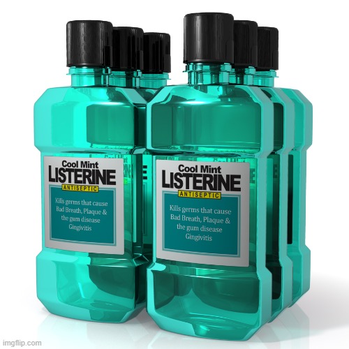 Listerine | image tagged in listerine | made w/ Imgflip meme maker