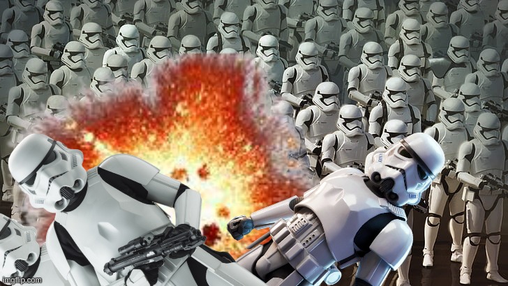 Stormtrooper Army | image tagged in stormtrooper army | made w/ Imgflip meme maker
