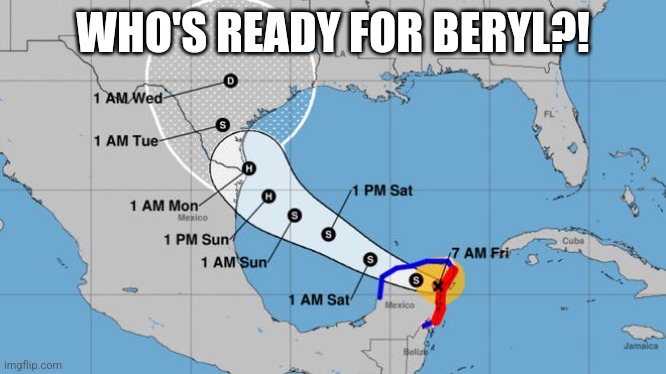 Hurricane Beryl is coming | WHO'S READY FOR BERYL?! | image tagged in tag | made w/ Imgflip meme maker