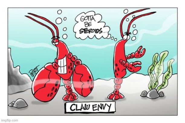 When you're a Lobster no one's interested in your brain | image tagged in vince vance,lobster,cartoons,claw,envy,steroids | made w/ Imgflip meme maker