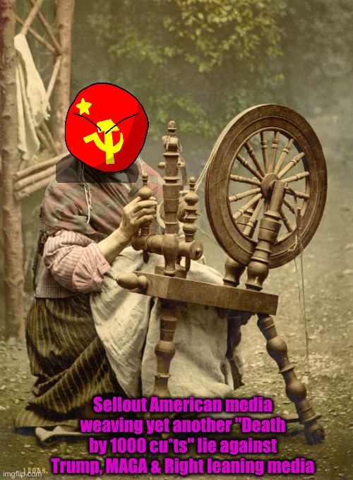 Project 2025 or Is It 9999 ? | Sellout American media weaving yet another "Death by 1000 cu*ts" lie against Trump, MAGA & Right leaning media | image tagged in old woman at spinning wheel,china,political meme,politics,funny memes,funny | made w/ Imgflip meme maker