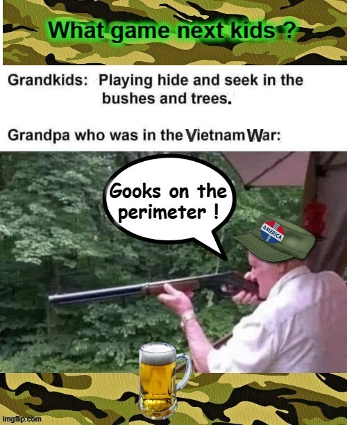 Gooks | image tagged in good morning vietnam | made w/ Imgflip meme maker