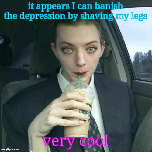 :3 | it appears I can banish the depression by shaving my legs; very cool | image tagged in houses | made w/ Imgflip meme maker