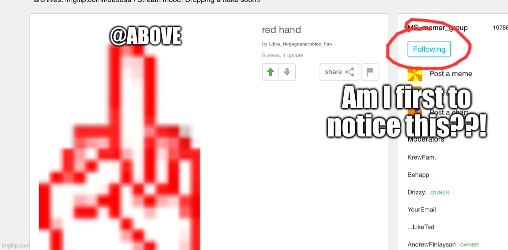 Am I first to notice this??! | made w/ Imgflip meme maker