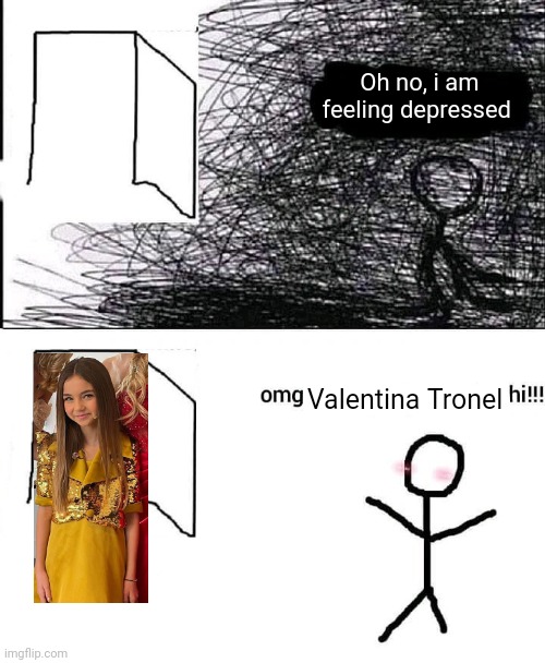 I love Valentina Tronel, she's my most favorite child singer of all time | Oh no, i am feeling depressed; Valentina Tronel | image tagged in omg hi,funny,valentina tronel,france,singer,eurovision | made w/ Imgflip meme maker