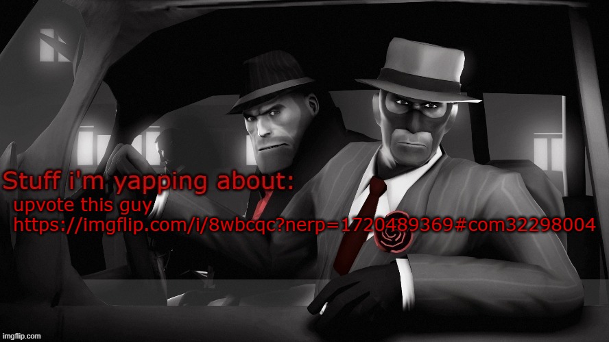 Neko spy temp | upvote this guy https://imgflip.com/i/8wbcqc?nerp=1720489369#com32298004 | image tagged in neko spy temp | made w/ Imgflip meme maker