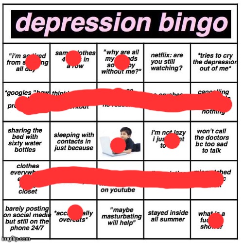 Depression bingo | image tagged in depression bingo | made w/ Imgflip meme maker