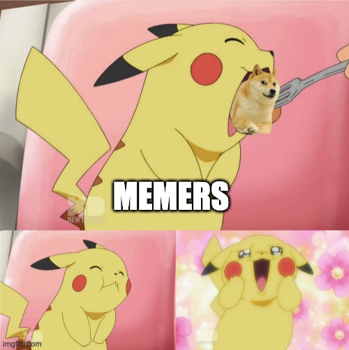 pikachu eating cake | MEMERS | image tagged in pikachu eating cake | made w/ Imgflip meme maker